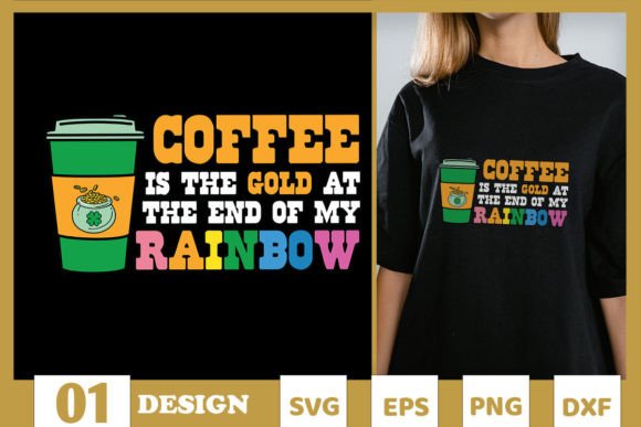 Coffee the Gold at the End Rainbow SVG Graphics