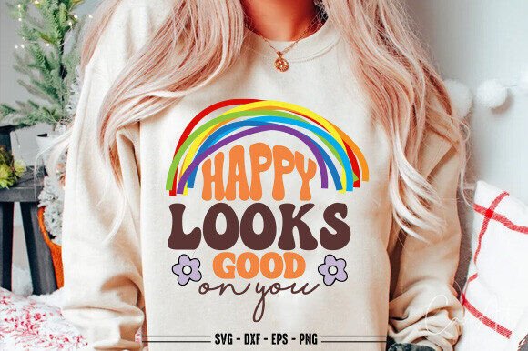 Happy Looks Good on Mental Health SVG