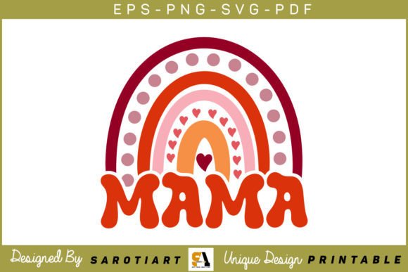 Mama T-shirt Design Rainbow Groovy SVG: Graphics and Crafts in One