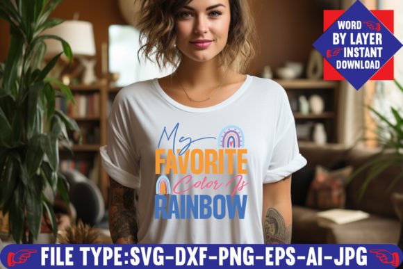 My Favorite Color is Rainbow Svg Design Graphics