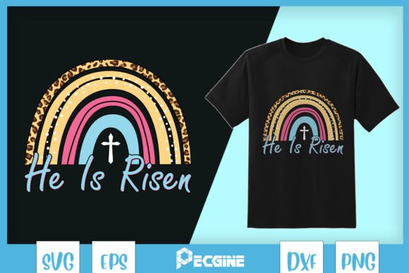 Rainbow Leopard He Is Risen Easter SVG Graphics